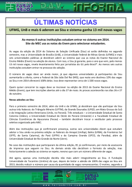 UFMG, UnB e mais 6 aderem ao Sisu e sistema ganha 13 mil novas