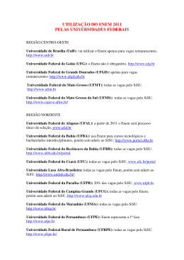 UTILIZAÇÃO DO ENEM 2011 PELAS UNIVERSIDADES FEDERAIS
