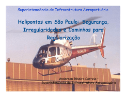 Helipontos Helipontos em S&atilde;o Paulo: Seguran&ccedil;a, em S&atilde;o