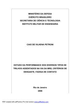 estudo da performance dos diversos tipos de trilhos assentados na