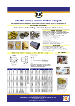 D-GLIDE&reg; - Composto Deslizante Resistente ao Desgaste