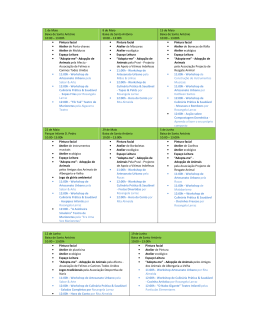 1 de Maio Baixa de Santo Ant&oacute;nio 10:00 &ndash; 13:00h 8 de Maio Baixa