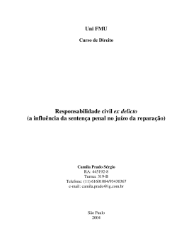 Responsabilidade civil ex delicto (a influência da sentença