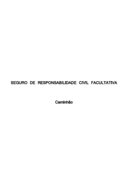 SEGURO DE RESPONSABILIDADE CIVIL FACULTATIVA Caminh&atilde;o