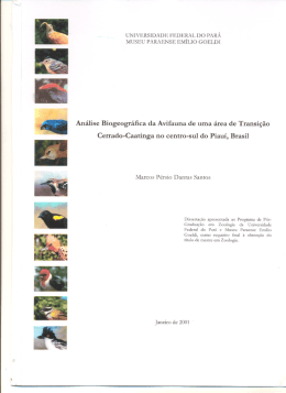 An&aacute;lise Biogeogr&aacute;ﬁca da Avifauna de uma &aacute;rea de Transi&ccedil;&atilde;o