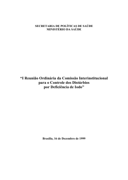 I Reuni&atilde;o Ordin&aacute;ria da Comiss&atilde;o Interinstitucional para o Controle
