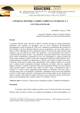 a pesquisa hist&oacute;rica sobre curr&iacute;culo no brasil e a cultura escolar