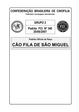 CÃO FILA DE SÃO MIGUEL - Confederação Brasileira de Cinofilia