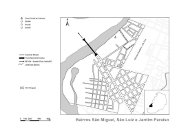 Bairros S&atilde;o Miguel, S&atilde;o Luiz e Jardim Para&iacute;so
