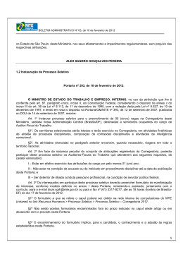 no Estado de São Paulo, deste Ministério, nos seus afastamentos e