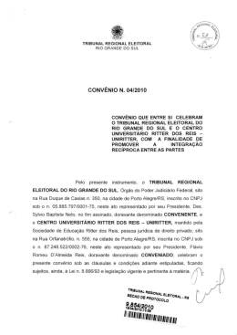 CONV&Ecirc;NIO N. 04/2010 - Tribunal Regional Eleitoral do Rio Grande