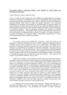 1 Governan&ccedil;a Urbana e Seguran&ccedil;a P&uacute;blica: Novos