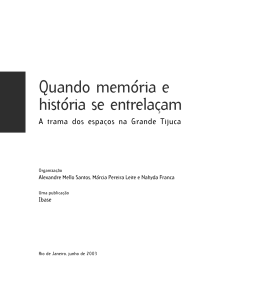 Quando mem&oacute;ria e hist&oacute;ria se entrela&ccedil;am