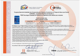 A DRYWALL - Associa&ccedil;&atilde;o Brasileira do Drywall e a