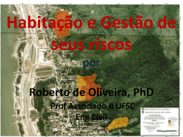 Habitação e Gestão de seus riscos por Roberto de Oliveira, PhD
