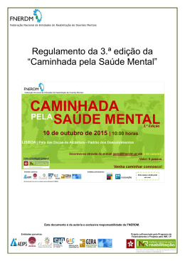 Regulamento da 3.ª edição da “Caminhada pela Saúde Mental”
