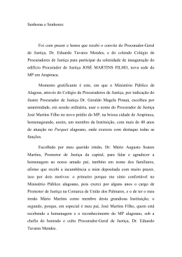 discurso inaugura&ccedil;&atilde;o do edif&iacute;cio procurador de justi&ccedil;a jos&eacute; martins