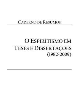 O Espiritismo em Teses e Disserta&ccedil;&otilde;es (1982-2009)
