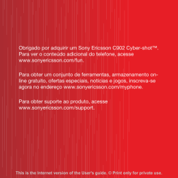 Obrigado por adquirir um Sony Ericsson C902 Cyber-shot