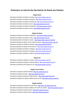 Endereços na internet das Secretarias de Saúde dos Estados