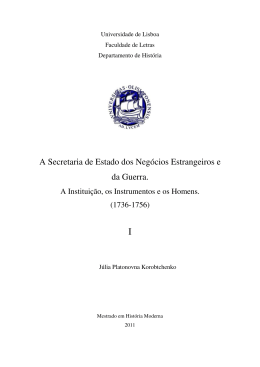 A Secretaria de Estado dos Negócios Estrangeiros e da Guerra.