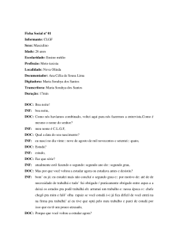 Ficha Social n&ordm; 01 Informante: CLGF Sexo: Masculino