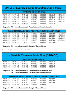 LINHA 04 Expresso Santa Cruz (Segunda à Sexta) LINHA 04