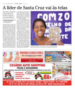 O Globo - A líder de Santa Cruz vai às telas