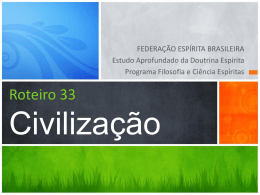 Roteiro 33 - Federação Espírita Brasileira