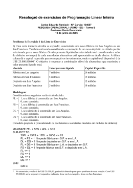 Resolu&ccedil;a&otilde; de exerc&iacute;cios de Programa&ccedil;&atilde;o Linear Inteira