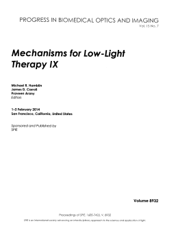 Mechanisms for low-light therapy IX : 1 - 2 February 2014