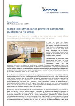 Marca ibis Styles lança primeira campanha publicitária no