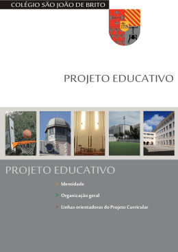 PROJETO EDUCATIVO - Col&eacute;gio S&atilde;o Jo&atilde;o de Brito