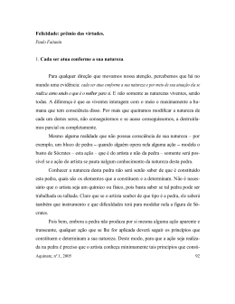 Felicidade: o pr&ecirc;mio das virtudes
