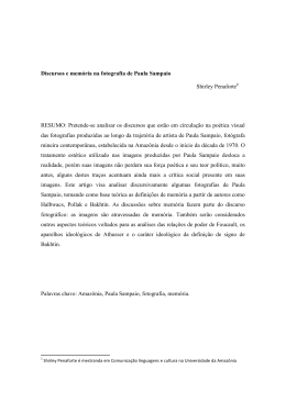 Discursos e mem&oacute;ria na fotografia de Paula Sampaio