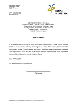 SONAE IND&Uacute;STRIA, SGPS, S.A. Registered Office: Lugar do Espido