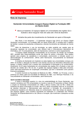 (09.12 Santander Universidades inaugura Espa&ccedil;o Digital na