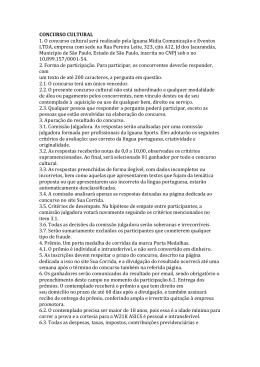 CONCURSO CULTURAL 1. O concurso cultural será realizado pela