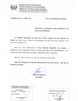 Denomina logradouro de Rua Manoel Sebasti&atilde;o de Ara&uacute;jo, no