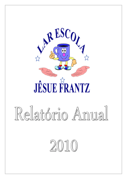 Lar Escola J&ecirc;sue Frantz