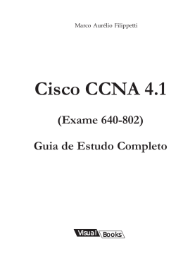 Cisco CCNA 4.1 (Exame 640-802) Guia de Estudo