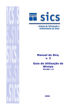 Manual do Sics, v. 2: Guia de Utilização do Winisis