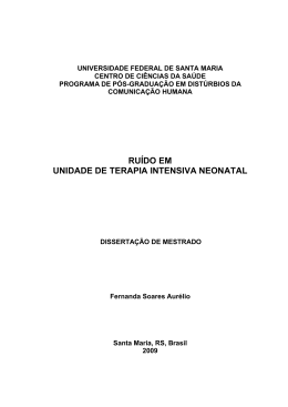 RU&Iacute;DO EM UNIDADE DE TERAPIA INTENSIVA NEONATAL