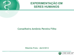 Experimentação em Seres Humanos - Antônio Pereira