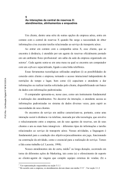 5 As intera&ccedil;&otilde;es da central de reservas X: atendimentos