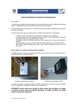 ATENÇÃO: Nunca retire seu cartão do leitor antes que ele libere ou