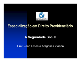 Especialização em Direito Previdenciário A Seguridade Social