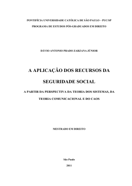 A APLICA&Ccedil;&Atilde;O DOS RECURSOS DA SEGURIDADE SOCIAL