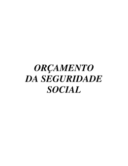 ORÇAMENTO DA SEGURIDADE SOCIAL