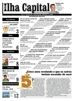 Cinco anos revelando o que os outros tentam